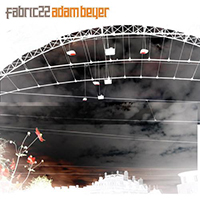 Fabric (CD Series) - Fabric 22: Adam Beyer 