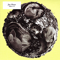 Fabric (CD Series) - Fabric 47: Jay Haze 
