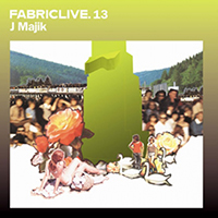 Fabric (CD Series) - FabricLIVE 13: J Majik 