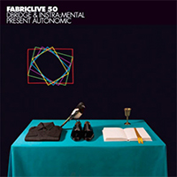 Fabric (CD Series) - FabricLIVE 50: dBridge & Instra:mental present Autonomic 