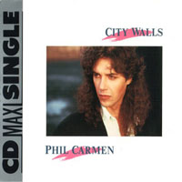 Phil Carmen - City Walls (Single)
