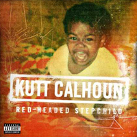 Kutt Calhoun - Red-Headed Stepchild (EP)