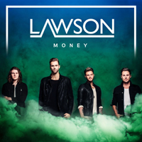 Lawson - Money (Cosmic Dawn Club Mix) (Single)