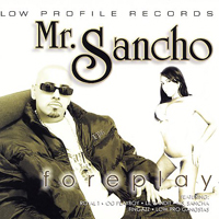 Mr.Sancho - Foreplay