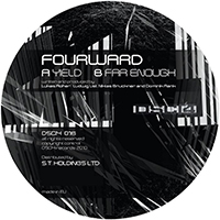 Fourward - Yield / Far Enough (Single)