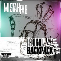 Mistah F.A.B. - I Found My Backpack 3