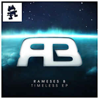 Rameses B - Timeless (EP)