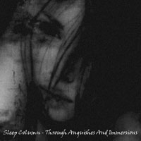 Sleep Column - Through Anguishes And Immersions