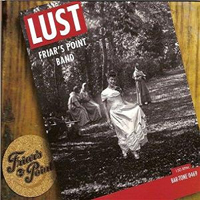 Friar's Point Band - Lust