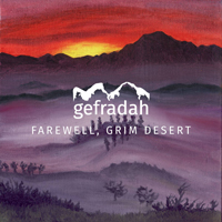 Gefradah - Farewell, Grim Desert
