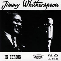 The Perfect Blues Collection 25 Original Albums (Box Set 25 CD's) - The Perfect Blues Collection - 25 Original Albums (CD 7) Jimmy Witherspoon - In Person (1961)