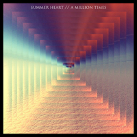 Summer Heart - A Million Times (Single)