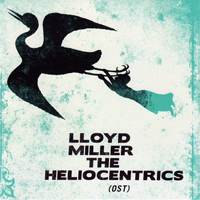 Heliocentrics - Lloyd Miller & The Heliocentrics - OST 