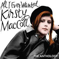 MacColl, Kirsty - All I Ever Wanted: The Anthology (CD 1)