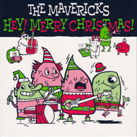 Mavericks - Hey! It's Christmas!