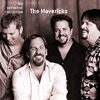 Mavericks - The Definitive Collection