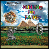 Kristoff Krane - Hunting For Father