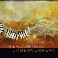 McLaughlin, Michele - Undercurrent