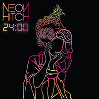 Neon Hitch - 24:00 (EP)