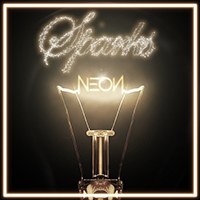 Neon Hitch - Sparks (Single)