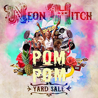 Neon Hitch - Yard Sale (PomPom Remix) (Single)