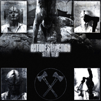 Autodestruction - Steel Meat