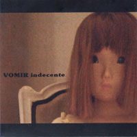 Vomir - Indecente