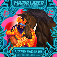 Major Lazer - Lay Your Head On Me (feat. Marcus Mumford) (Lost Frequencies Remix) (Single)