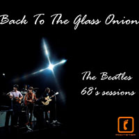 The Beatles - The Bootleg Box-Set Collection - Back To The Glass Onion (CD 1)