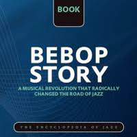The World's Greatest Jazz Collection - Bebop Story - Bebop Story (CD 094) Just Jazz Concert, Hollywood Jazz Concert