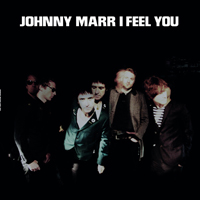 Johnny Marr - I Feel You (Single)