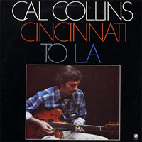 Collins, Cal - Cincinnati To L.A.