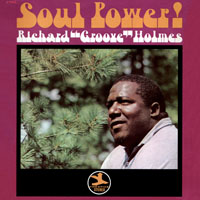 Richard 'Groove' Holmes - Soul Power! (LP) (Prestige Records, PRST 7543)