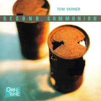 Varner, Tom - Second Communion