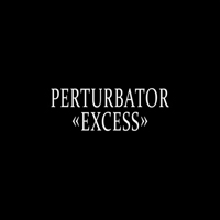 Perturbator - Excess - Single