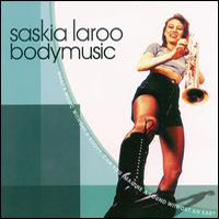 Saskia Laroo - Body Music