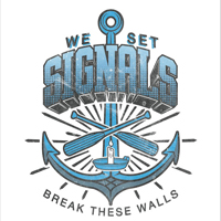 We Set Signals - Break These Walls