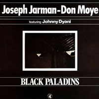 Jarman, Joseph - Black Paladins (split)