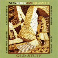 Tchicai, John - New York Art Quartet - Old Stuff