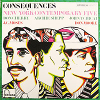 Tchicai, John - New York Contemporary Five - Consequences (LP)