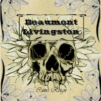 Beaumont Livingston - Cain's Reign