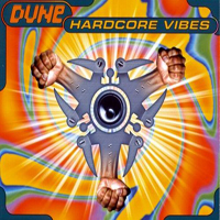 Dune (DEU) - Hardcore Vibes