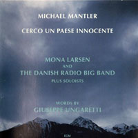 Mantler, Michael - Cerco Un Paese Innocente