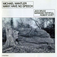 Mantler, Michael - Many Have No Speech