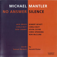 Mantler, Michael - No Answer, Silence (CD 1)