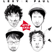 Lexy & K-Paul - Attacke (Limited Edition: CD 1)