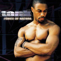 Tank (USA) - Force Of Nature