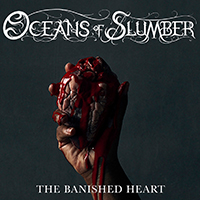 Oceans Of Slumber - The Banished Heart (Single)