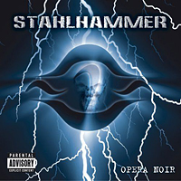 Stahlhammer - Opera Noir