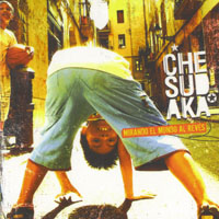 Che Sudaka - Mirando El Mundo Al Reves (EP)